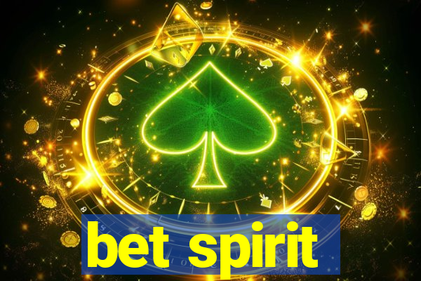 bet spirit